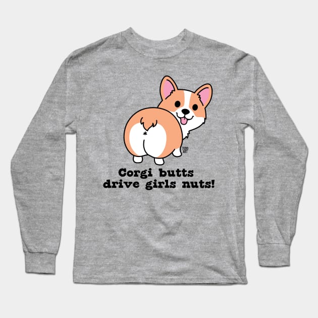 CORGI BUTTS Long Sleeve T-Shirt by toddgoldmanart